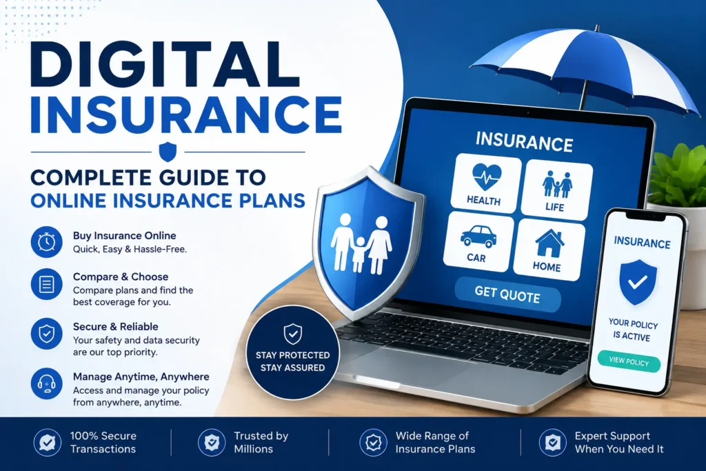 Digital Insurance: Complete Guide to Online Insurance Plans